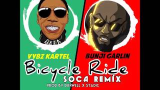 Vybz Kartel &amp; Bunji Garlin - Bicycle Ride Soca Remix - January 2016