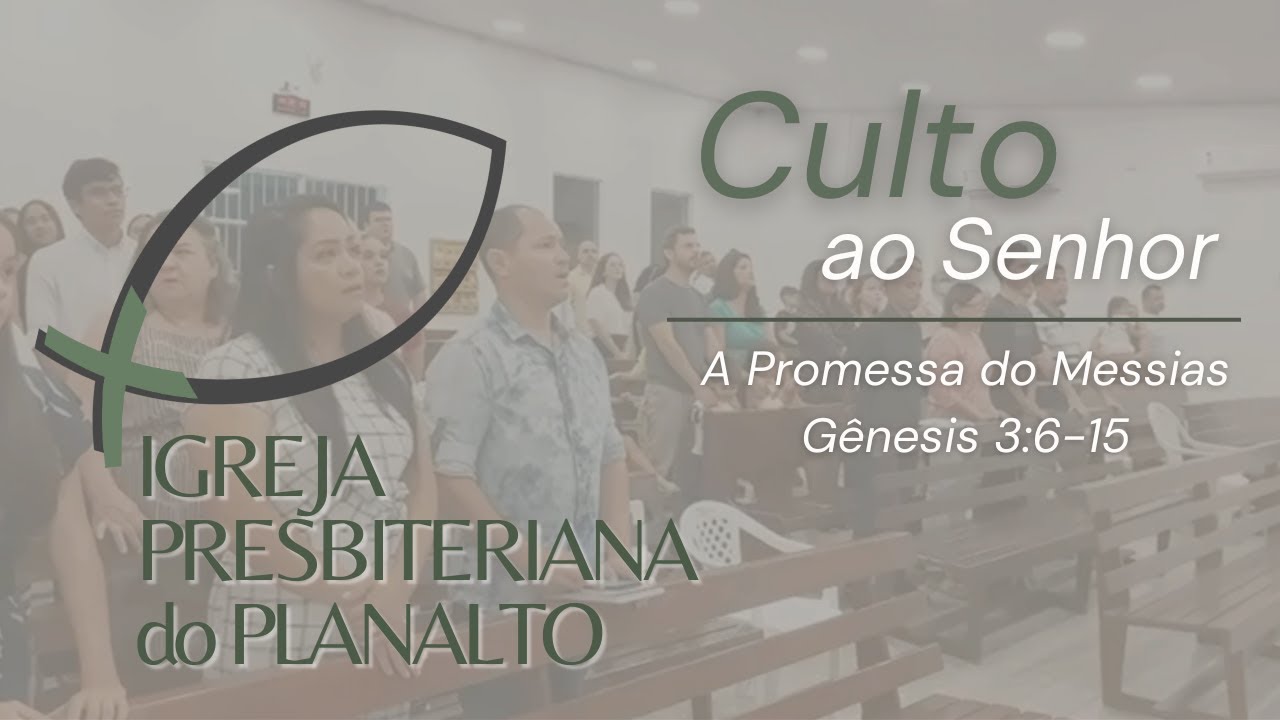 A Promessa do Messias - Gênesis 3:6-15 | Pr. Cristiano Lima