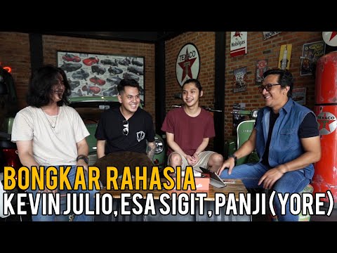 BONGKAR RAHASIA KEVIN JULIO, ESA SIGIT, PANJI