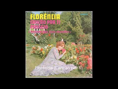 Florência - "Canção por ti"