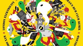 London Elektricity - All Hell Is Breaking Loose (Gentleman's Dub Club Remix)