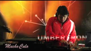 MUCHO CULO: UMBERTRON 120 Min Hard Dance Mix