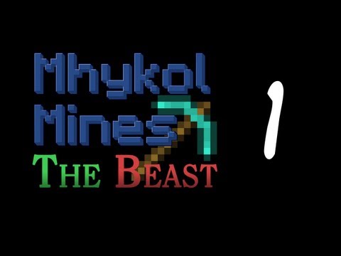 Mhykol Mines The Beast - Episode 1 - Starting The Beast (Mindcrack Feed the Beast)