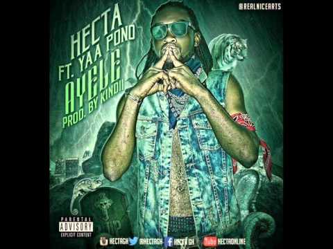 Hecta - Ayele (Feat Yaa Pono) (Prod by Kindii) (Ghana Music)