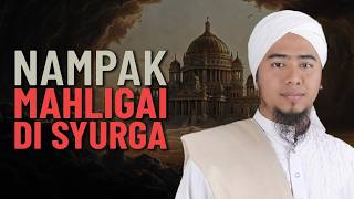 Langit Terbelah, Allah Tunjuk Mahligai Di Syurga - Ustaz Syed Putra Haizam