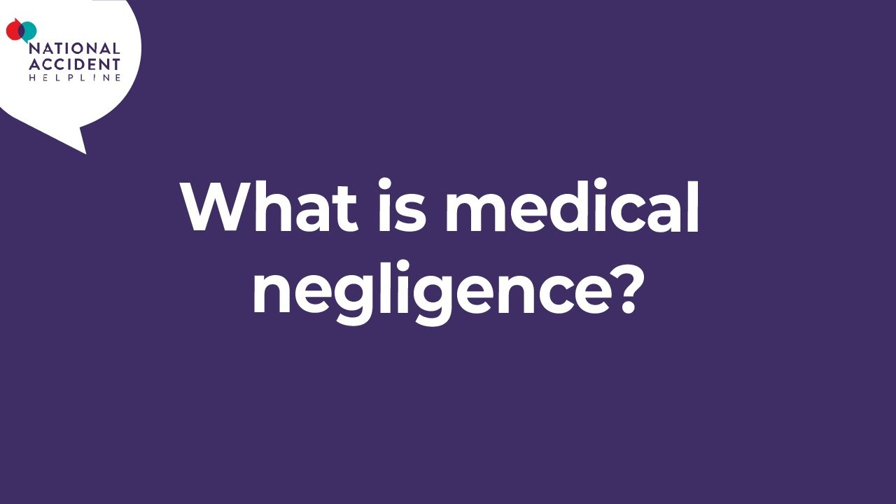 What is medical negligence?