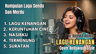 Download lagu LAGU KENANGAN - RHOMA IRAMA | COVER BOLLYWOOD STYLE mp3 Download lagu LAGU KENANGAN - RHOMA IRAMA | COVER BOLLYWOOD STYLE mp3