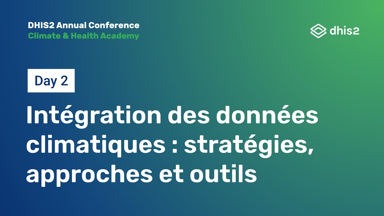 Intégration des données climatiques : stratégies, approches et outils — analyse approfondie #DAC2026