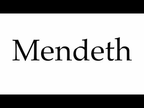 How to Pronounce Mendeth