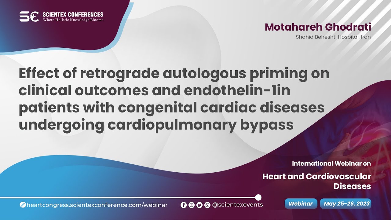 Effect of retrograde autologous priming on clinical outcomes and endothelin-1in patients with congenital cardiac diseases undergoing cardiopulmonary bypass