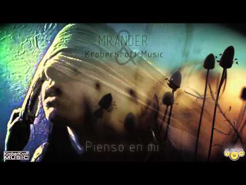 Mr.Ander - Pienso en mi [Krober Kroff Music]