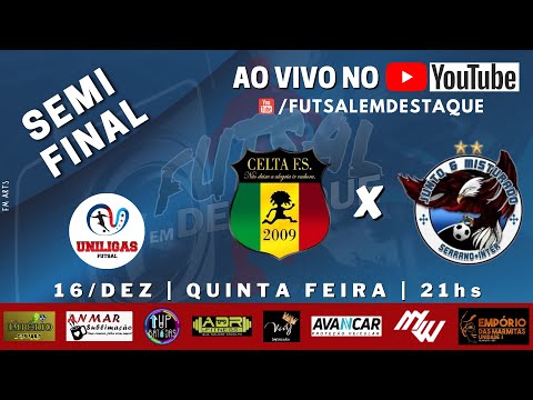 AO VIVO -  UNILIGAS 2021, O MELHOR FUTSAL DO ABC - SEMI FINAL - JM SERRANO X CELTA