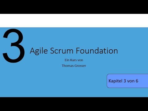 Kurs Agile Scrum Foundation, Kapitel 3 von 6
