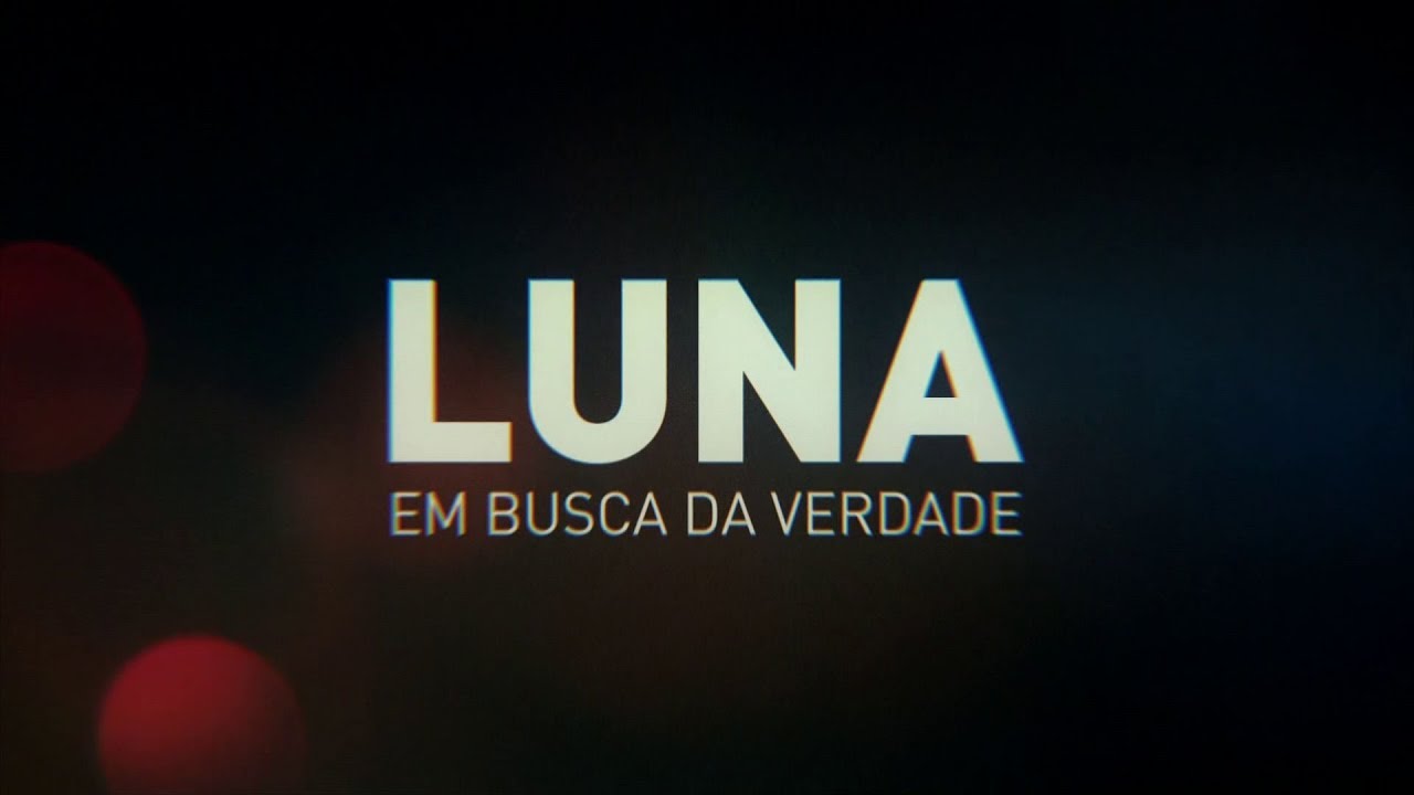 Trailer oficial de Luna - Em Busca da Verdade