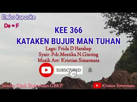 KEE 366 "KATAKEN BUJUR MAN TUHAN" (karaoke)