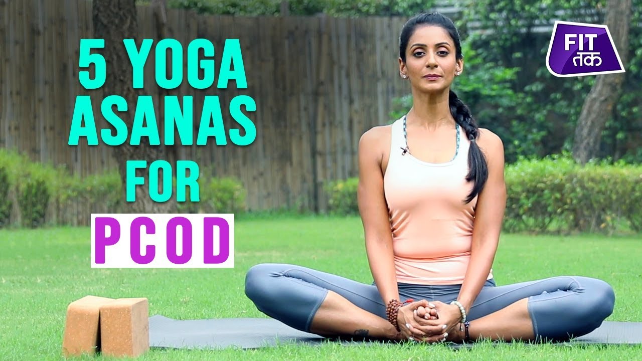 5 Effective Yoga Asanas For PCOD | Fit Tak