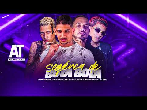 SEQUÊNCIA DE BOTA BOTA - Rodrigues Da ZO, Bruninho Astucia, Pierre Dumangue, Favela no Beat, Thata