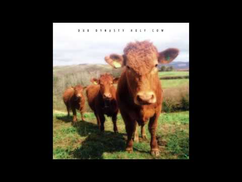 Dub Dynasty - Holy Cow (Steppas Records) [Full Album]