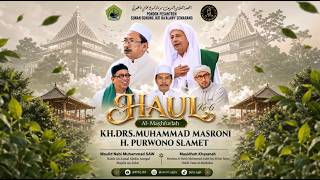 Download lagu LIVE HAUL ' KH.DRS. MUHAMMAD MASSRONI & H.PURWONO SLAMET '// BERSAMA MAJELIS AZ-ZAHIR PEKALONGAN mp3