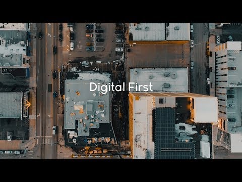 What Is Digital First?