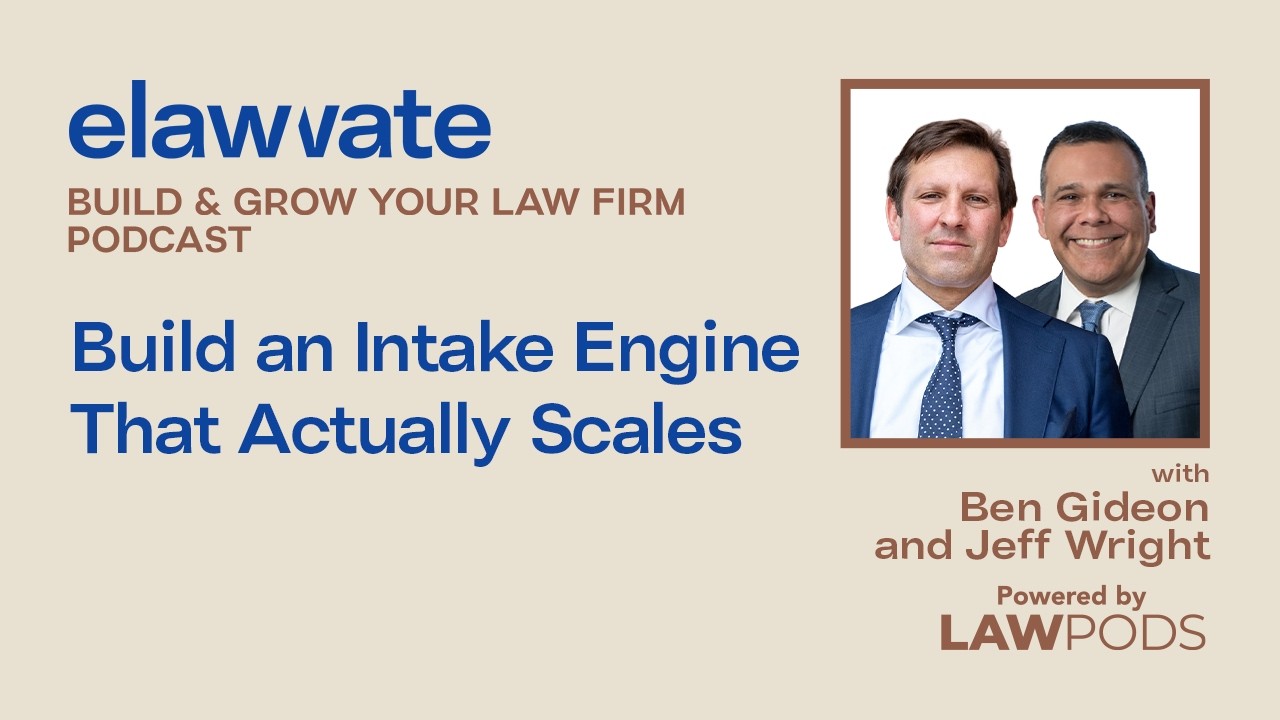 Build an Intake Engine That Actually Scales, with Ben Gideon and Jeff Wright