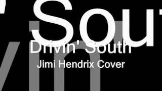 Jimi Hendrix - Drivin South Cover