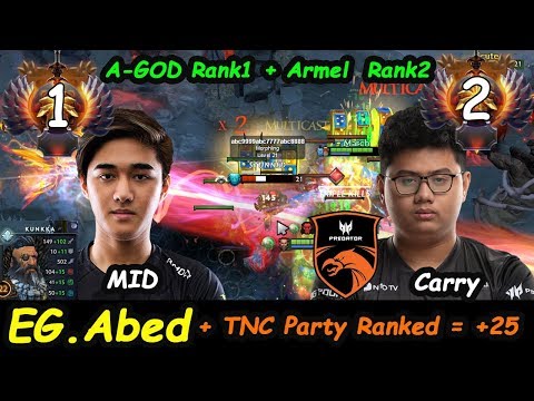 EG Abed [Kunkka] A-GOD 10K MMR MIDLANE Feat TNC Armel [Lifestealer] Rampage Dota 2 7.22G