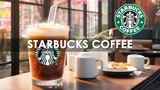 Starbucks Elegant Jazz ☕ Uplifting Your Moods With Jazz Coffee Music & Happy Morning Bossa Nova
