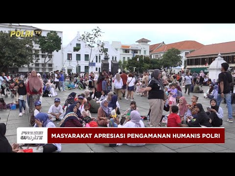 PRESISI UPDATE : MASYARAKAT APRESIASI PENGAMANAN HUMANIS POLRI DI KOTA TUA 28/12/2025 (16.05)