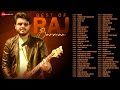Best Of Raj Barman Full Album 4 Hours Non Stop Manjha Aashiq Hoon Tu Milta Hai Mujhe More