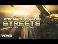 Vybz Kartel - Streets feat. Squash