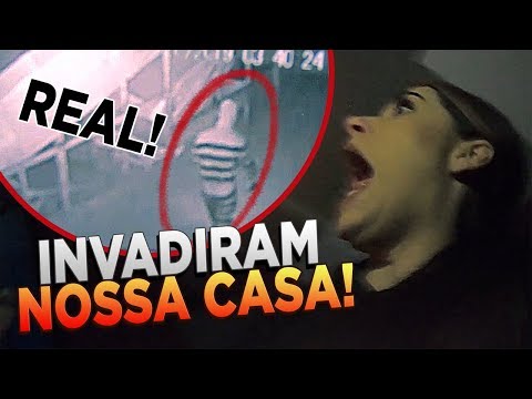 INVADIRAM NOSSA CASA DURANTE A NOITE!