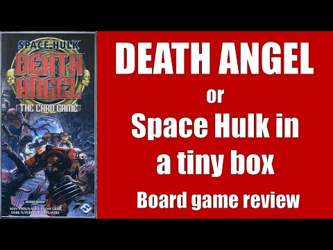 Space Hulk - Death Angel. A big game in a small box.