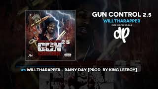 WillThaRapper - Gun Control 2.5 (FULL MIXTAPE)