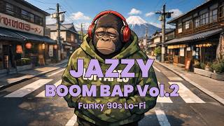 Jazzy Boom Bap Grooves Vol.2 | Funky 90s Lo-Fi Hip-Hop Mix with Vinyl & Soul