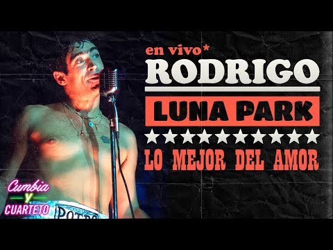 Rodrigo Bueno - Lo mejor del amor │ Luna Park DVD - Letra