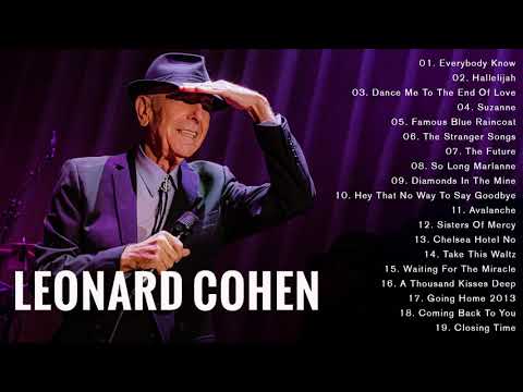 Leonard Cohen Greatest Hits Of All Time - The Best Of Leonard Cohen Full Album 2021