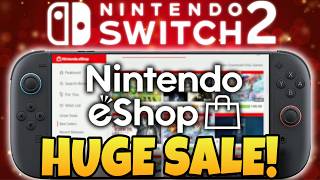 HUGE New Nintendo Switch 2 eShop Sale Just Dropped!
