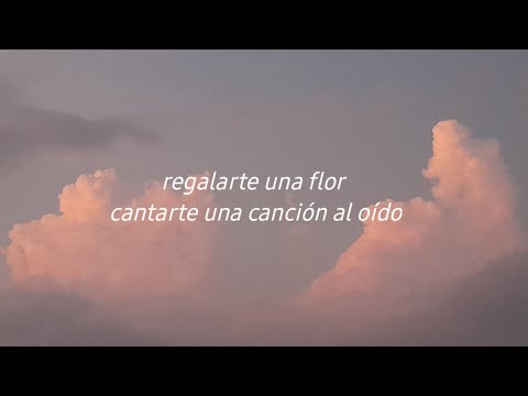 REGALARTE UNA FLOR🥀, CANTARTE UNA CANCIÓN AL OÍDO- SI HAY ALGO MÁS