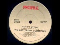 Masterdon Committee - Get Off My Tip