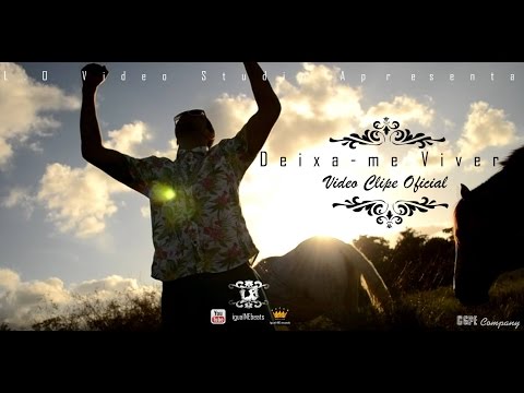 L.O CGPE - Deixa-me Viver (Vídeo Clipe Oficial)
