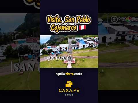 Florecer Regional📍San Pablo, Cajamarca 2026 #caxape