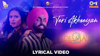 Teri Akheeyan (Lyrical Video)  Afsana Khan Ammy Vi