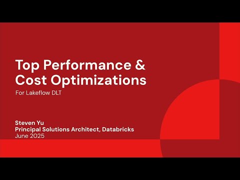 Watch: Top Performance and Cost Optimizations for DLT