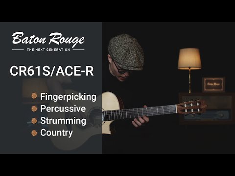Демонстрация звучания классической гитары Baton Rouge CR61S/ACE-R
