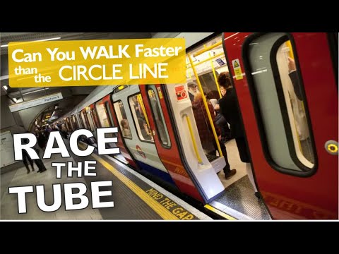 Race The Tube - Can You Walk Faster Than The Circle Line?
