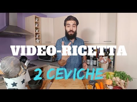 2 Ceviche - Le ricette perfette