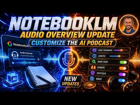 Google NotebookLM Audio Overview Just Got WAY More Customizable