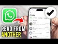 How To Read WhatsApp Messages From Another Phone Full Guide