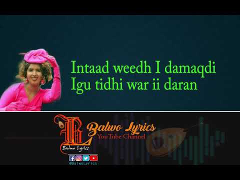 Heesta: Wacad || Ubax-Fahmo || BalwoLyrics